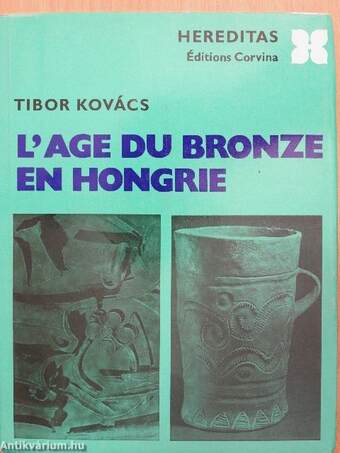 L'age du bronze en Hongrie