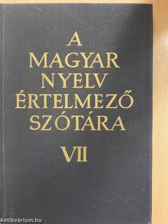 A magyar nyelv értelmező szótára VII. (töredék)