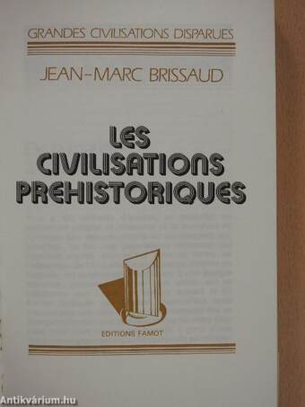 Les civilisations prehistoriques