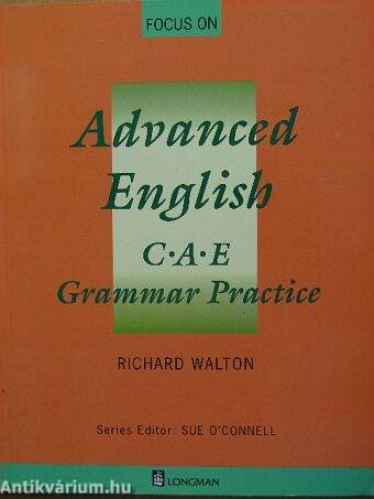 Advanced English C. A. E. - Grammar Practice