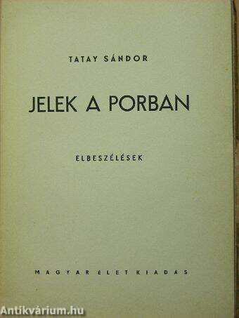 Jelek a porban