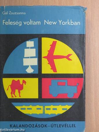 Feleség voltam New Yorkban