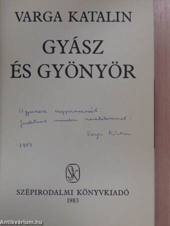 Gyász és gyönyör (dedikált példány)