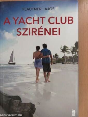 A yacht club szirénei (dedikált példány)