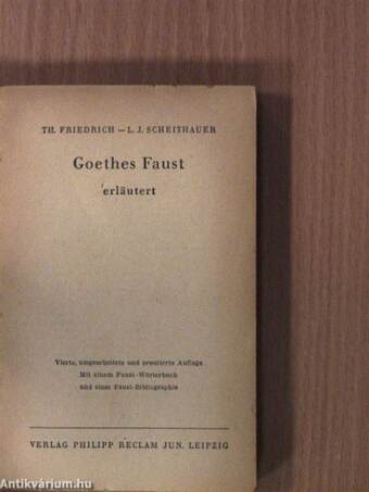 Goethes Faust erläutert