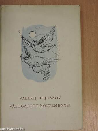 Valerij Brjuszov válogatott költeményei