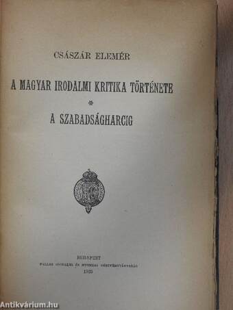 A magyar irodalmi kritika története a szabadságharcig