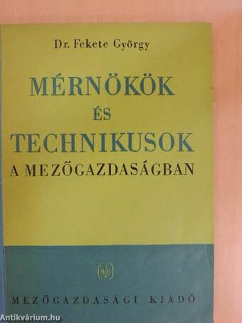 Mérnökök és technikusok a mezőgazdaságban