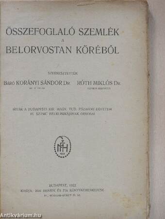 Összefoglaló szemlék a belorvostan köréből