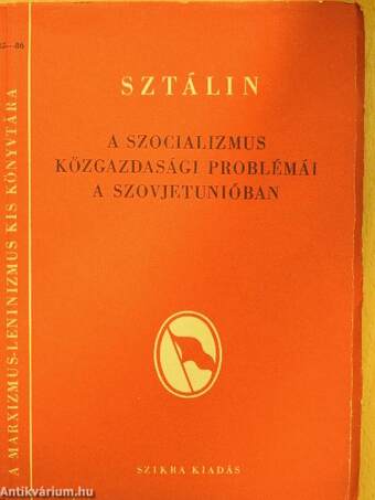 A szocializmus közgazdasági problémái a Szovjetunióban