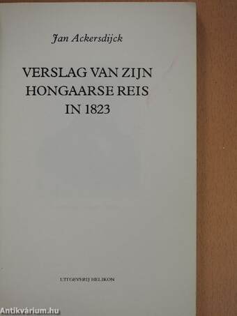 Verslag van zijn hongaarse reis in 1823