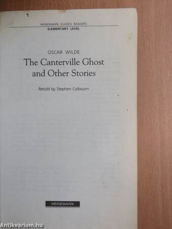 The Canterville Ghost and Other Stories