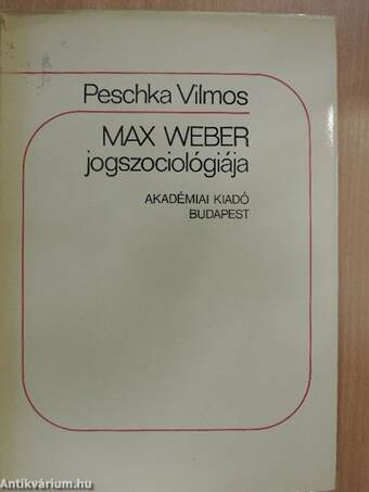 Max Weber jogszociológiája