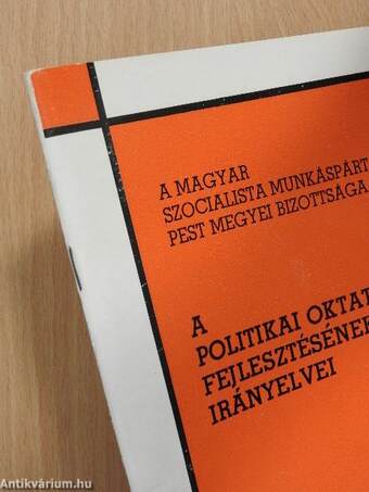 A politikai oktatás fejlesztésének irányelvei