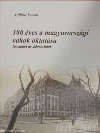 180 éves a magyarországi vakok oktatása