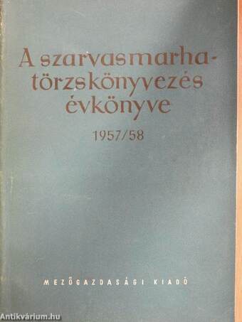 A szarvasmarhatörzskönyvezés évkönyve 1957/58