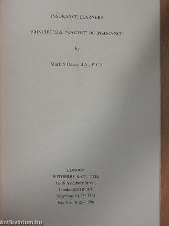 Principles and Practice of Insurance