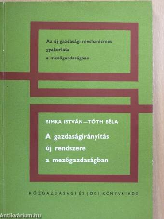 A gazdaságirányítás új rendszere a mezőgazdaságban