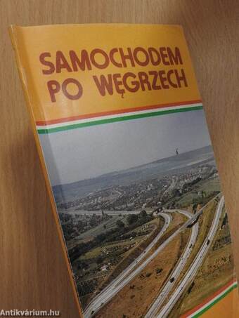 Samochodem po Wegrzech