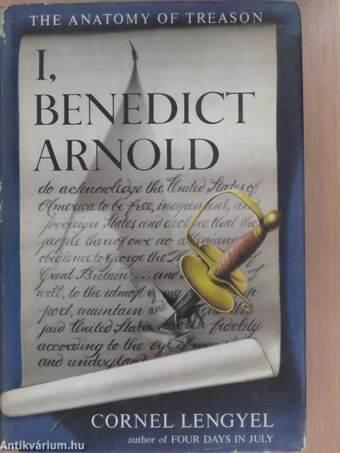 I, Benedict Arnold (dedikált példány)