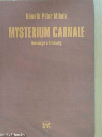 Mysterium carnale (dedikált példány)