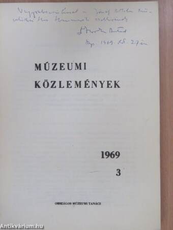 Múzeumi közlemények 1969/3 (dedikált példány)