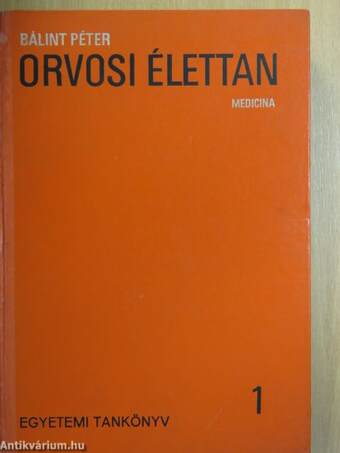 Orvosi élettan 1-2.