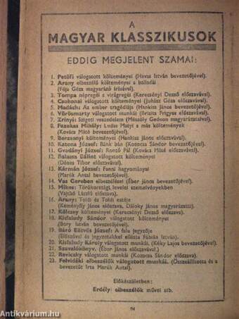 Kazinczy Ferenc válogatott műveiből/Balassa Bálint válogatott költeményei/Kisfaludy Károly válogatott munkái/Fanni hagyományai/Vas Gereben elbeszélései