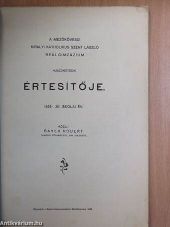 A Mezőkövesdi Királyi Katholikus Szent László Reálgimnázium huszonötödik értesítője