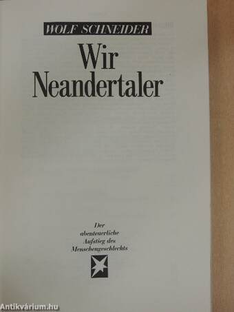 Wir Neandertaler