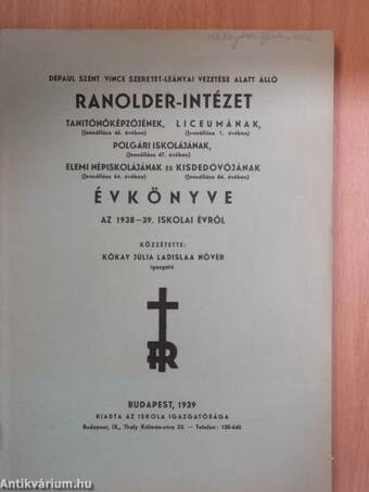 Ranolder-Intézet Évkönyve az 1938-39. iskolai évről