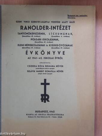 Ranolder-Intézet Évkönyve az 1941-42. iskolai évről