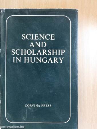 Science and Scholarship in Hungary