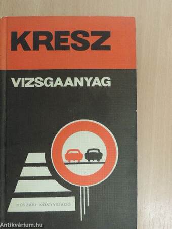 Kresz vizsgaanyag