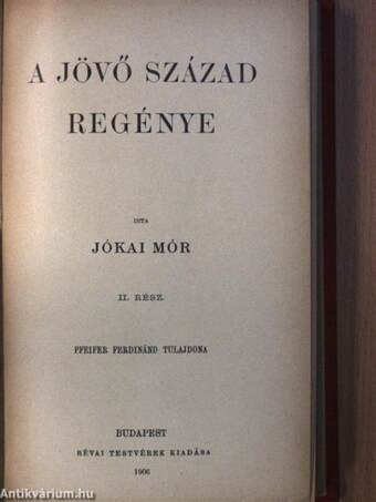 A jövő század regénye I-II.