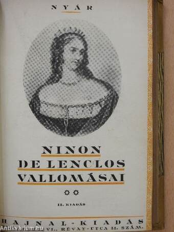 Ninon de Lenclos vallomásai I-III.