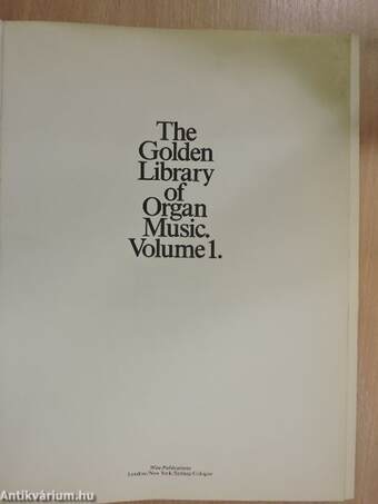 The Golden Library of Organ Music 1.