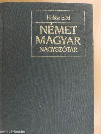 Német-magyar nagyszótár I-II.