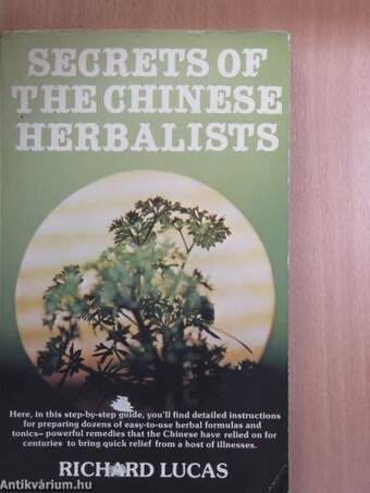 Secrets Of The Chinese Herbalists