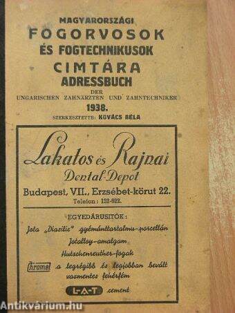 Magyarországi fogorvosok és fogtechnikusok cimtára 1938.
