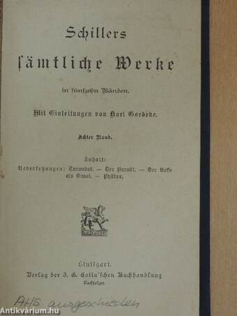 Schillers Sämtliche Werke in fünfzehn Bänden 8. (gótbetűs)