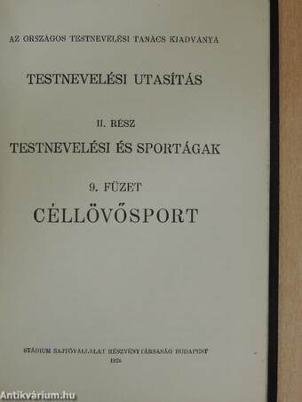 Testnevelési utasítás II. - Testnevelési és sportágak 9. füzet