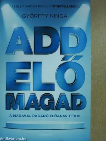 Add elő magad