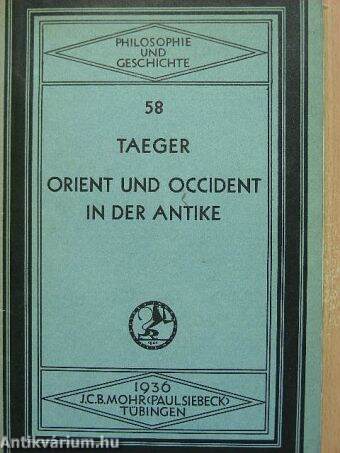 Orient und occident in der Antike