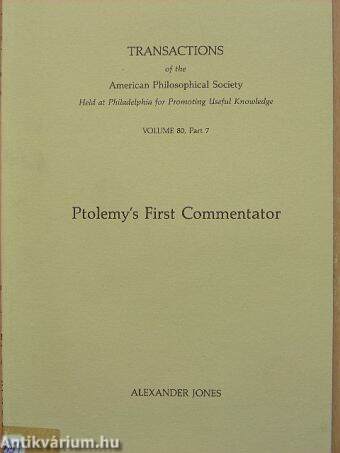 Ptolemy's First Commentator