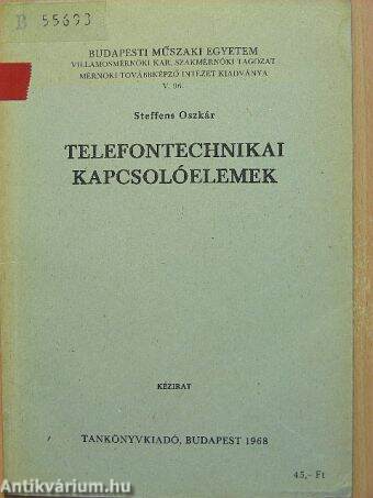 Telefontechnikai kapcsolóelemek