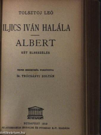 Két huszár/Iljics Iván halála/Albert/A kormányzó