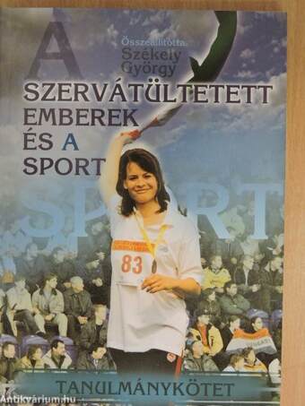 A szervátültetett emberek és a sport