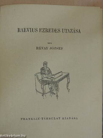 Raevius ezredes utazása