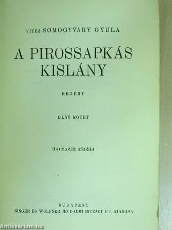 A pirossapkás kislány I-II.